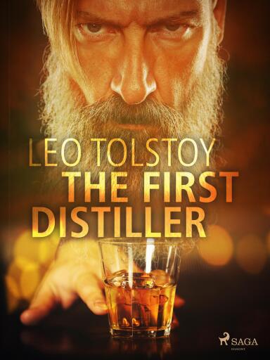 Portada del libro «The First Distiller», de Leo Tolstoy