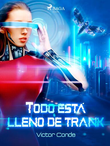Todo está lleno de trank