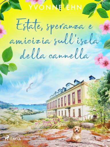 Estate, speranza e amicizia sull'isola della cannella