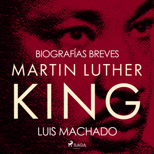 Biografías breves - Martin Luther King