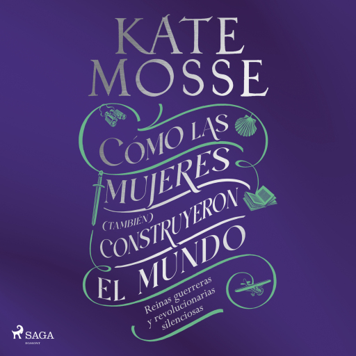 Cómo las mujeres (también) construyeron el mundo