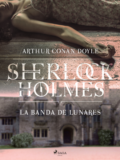 Portada del libro «La banda de lunares», de Arthur Conan Doyle