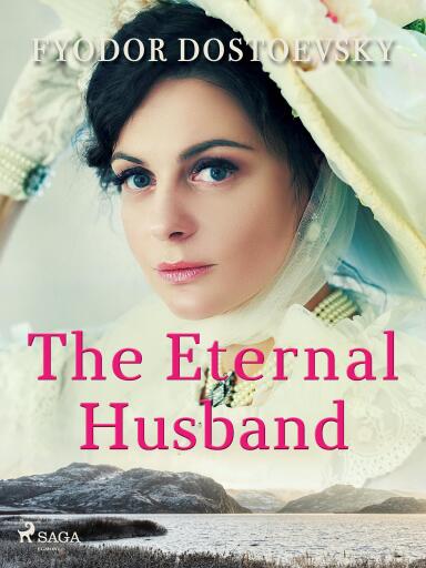Portada del libro «The Eternal Husband», de Fyodor Dostoevsky