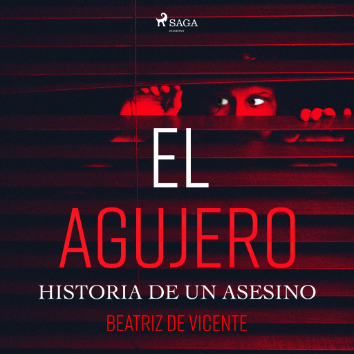 El agujero. Historia de un asesino
