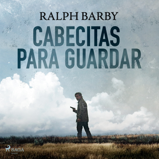 Portada del audiolibro «Cabecitas para guardar - Dramatizado», de Ralph Barby