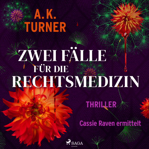 Zwei Fälle für die Rechtsmedizin. Cassie Raven ermittelt