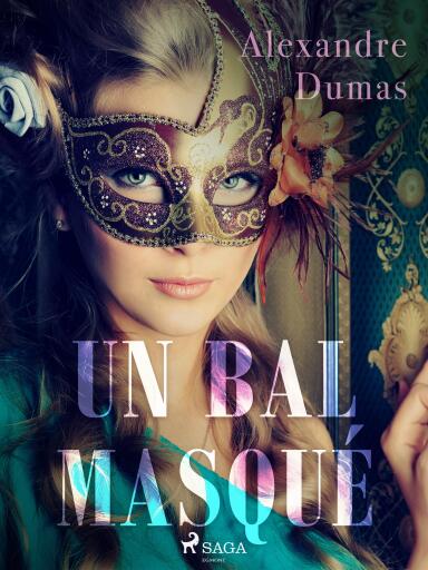 Portada del libro «Un Bal Masqué», de Alexandre Dumas