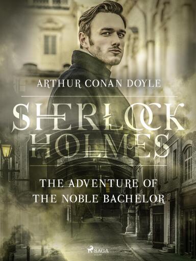 Portada del libro «The Adventure of the Noble Bachelor», de Arthur Conan Doyle