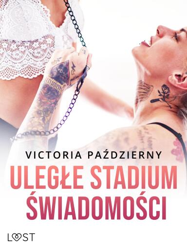 Uległe stadium świadomości – lesbijskie opowiadanie erotyczne