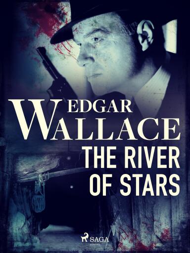 Portada del libro «The River of Stars», de Edgar Wallace