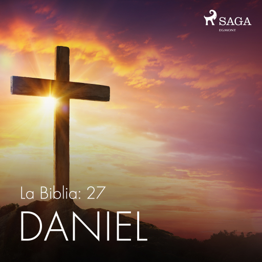 Portada del audiolibro «La Biblia: 27 Daniel», de Anónimo