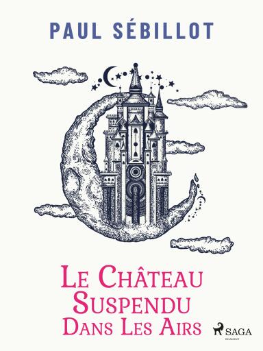 Le Château suspendu dans les airs