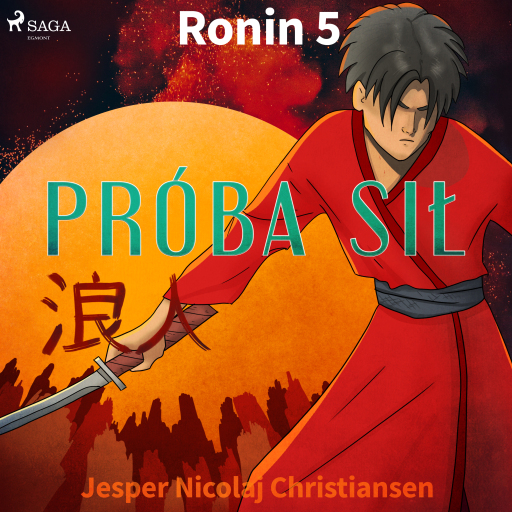 Ronin 5 - Próba sił