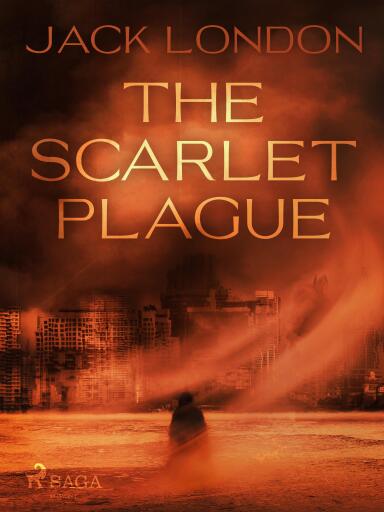 Portada del libro «The Scarlet Plague», de Jack London