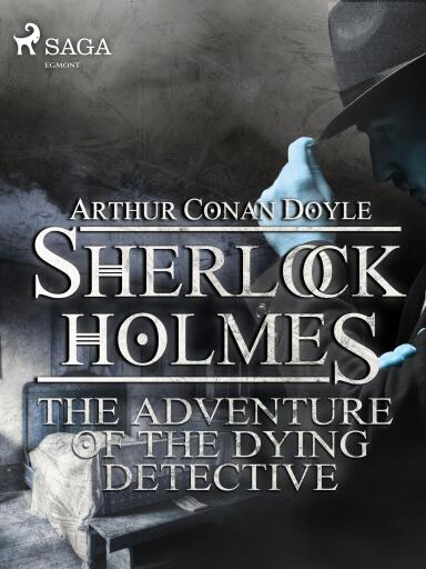 Portada del libro «The Adventure of the Dying Detective», de Arthur Conan Doyle