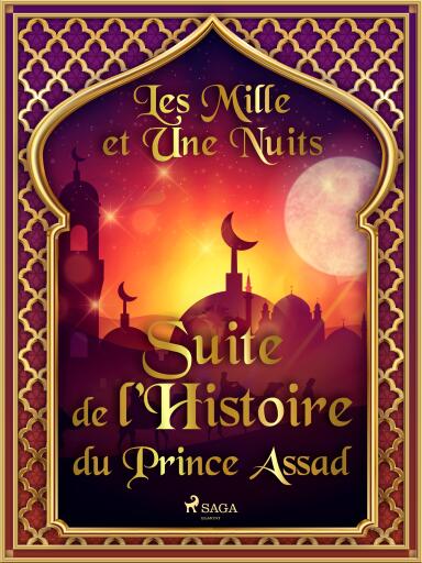 Suite de l'Histoire du Prince Assad