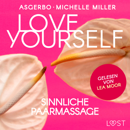 Love Yourself - Sinnliche Paarmassage