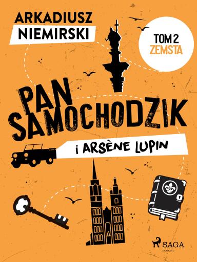 Pan Samochodzik i Arsène Lupin Tom 2 – Zemsta