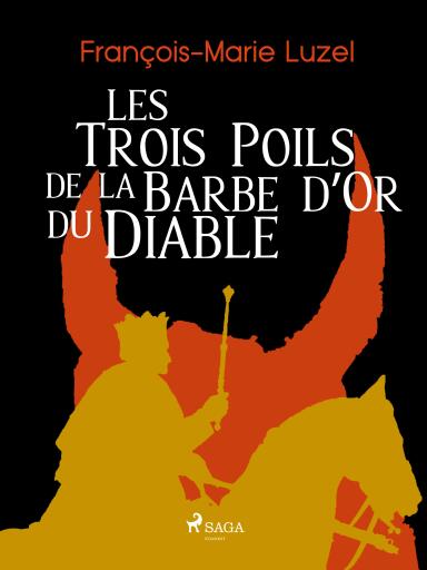 Les Trois Poils de la Barbe d'Or du Diable
