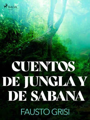 Cuentos de Jungla y de Sabana