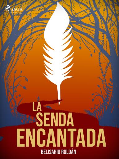 La senda encantada