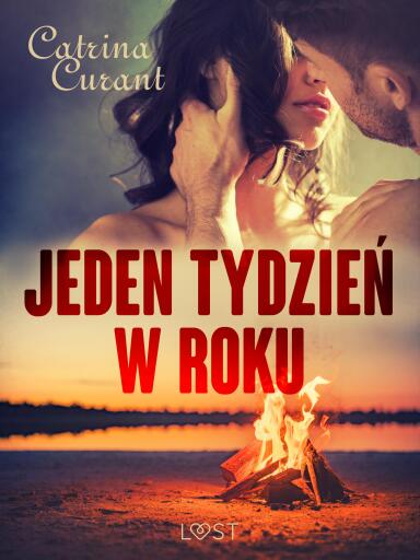 Jeden tydzień w roku – opowiadanie erotyczne