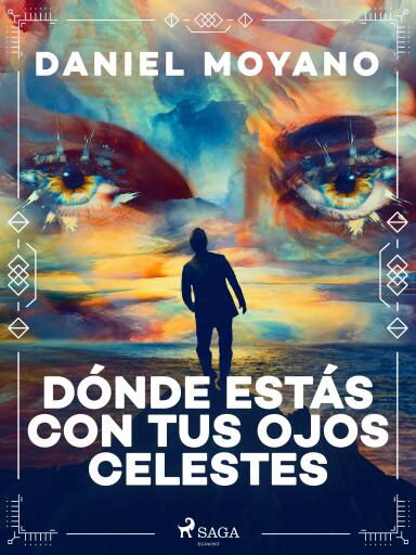 Dónde estás con tus ojos celestes