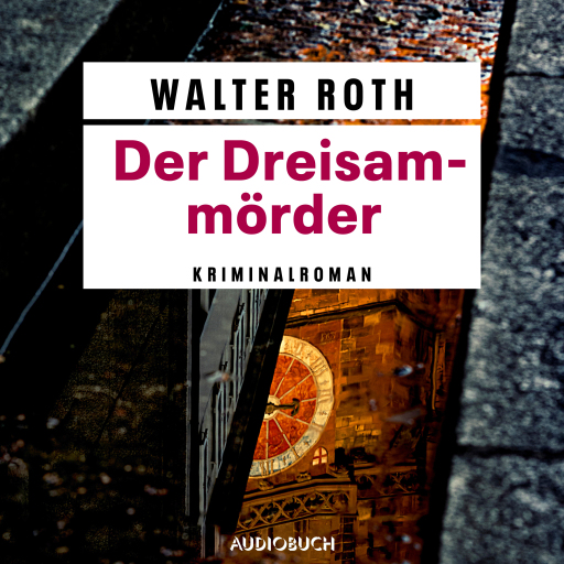 Der Dreisam-Mörder - Freiburg-Krimi
