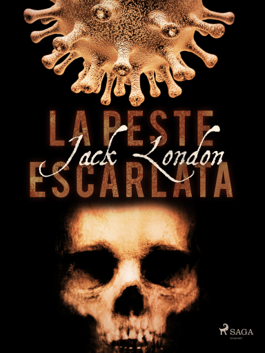Portada del libro «La peste escarlata», de Jack London