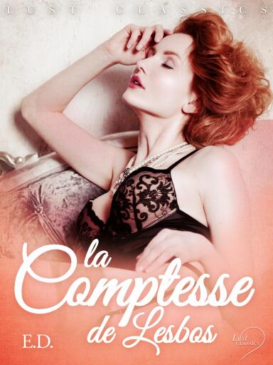 LUST Classics : La Comptesse de Lesbos