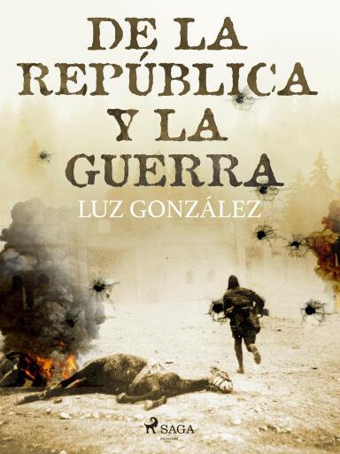De la república y la guerra