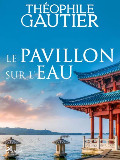 Le Pavillon sur l'eau