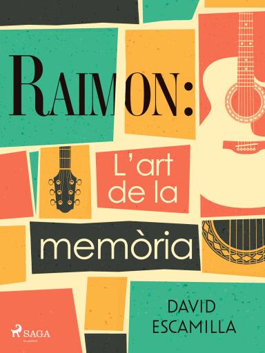 Raimon: L'art de la memòria