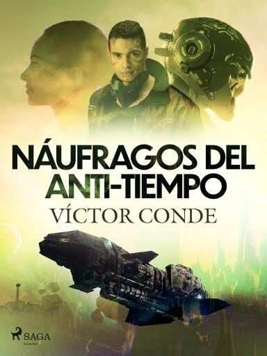 Náufragos del anti-tiempo