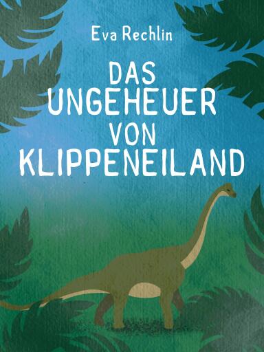 Das Ungeheuer von Klippeneiland