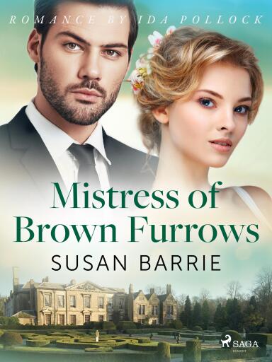 Mistress of Brown Furrows