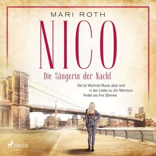 Nico - Die Sängerin der Nacht