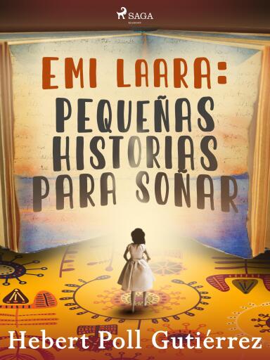 Emi Laará: pequeñas historias para soñar
