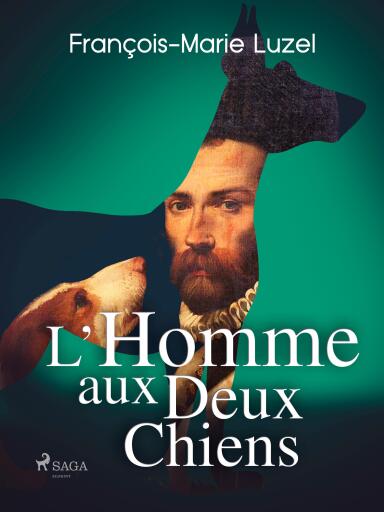 L'homme aux deux chiens