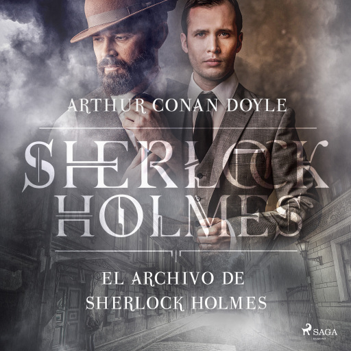 Portada del audiolibro «El archivo de Sherlock Holmes», de Arthur Conan Doyle
