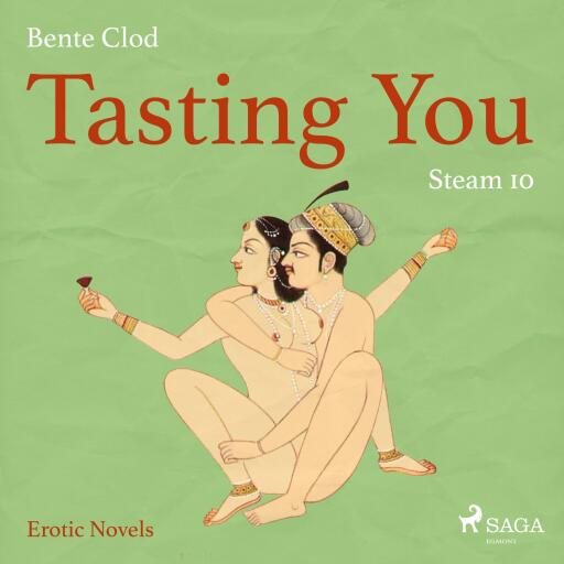Tasting You, 10: Steam (Unabridged)