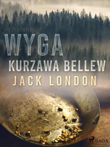 Portada del libro «Wyga. Kurzawa Bellew», de Jack London