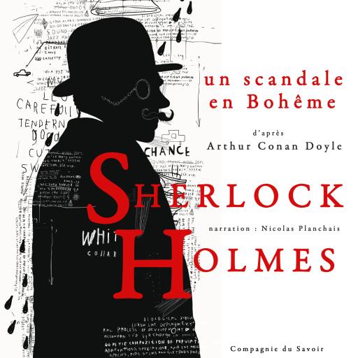 Portada del audiolibro «Un scandale en Bohême, Les enquêtes de Sherlock Holmes et du Dr Watson», de Arthur Conan Doyle