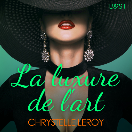 La luxure de l'art - Une nouvelle érotique