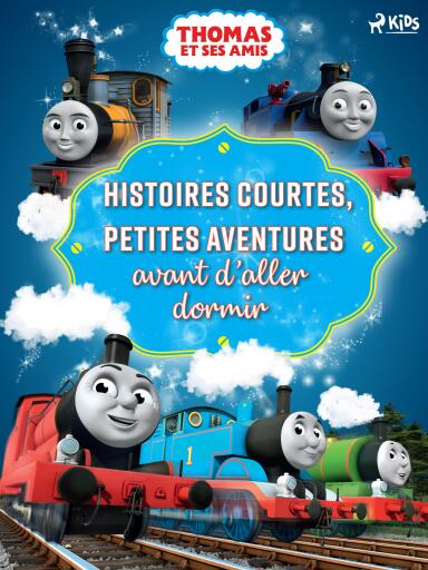 Thomas et ses amis - Histoires courtes, Petites aventures avant d'aller dormir