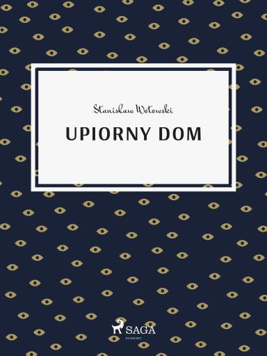 Upiorny dom