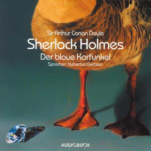 Portada del audiolibro «Sherlock Holmes - Der blaue Karfunkel», de Arthur Conan Doyle