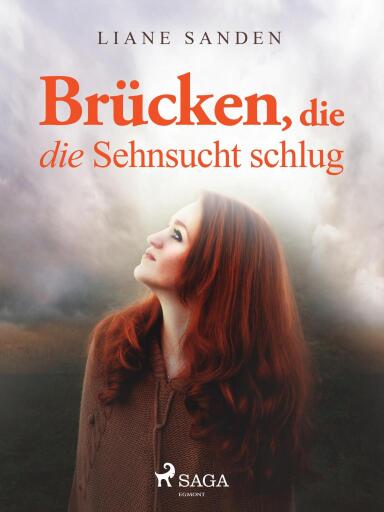 Brücken, die die Sehnsucht schlug