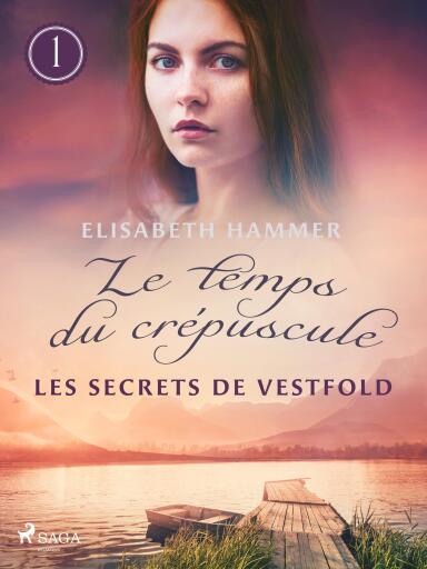 Les Secrets de Vestfold – Le temps du crépuscule, Livre 1