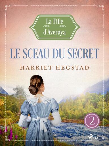Le Sceau du secret – La Fille d'Averøya, Livre 2